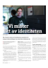- Vi mister litt av identiteten