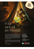 Vi tar vare på din fremtid