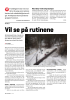 Vil se på rutinene