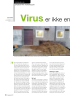 Virus er ikke ennkelt å holde ute