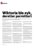 Wiktoria ble syk, deretter permittert