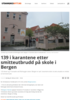 139 i karantene etter smitteutbrudd på skole i Bergen