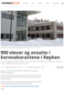 900 elever og ansatte i koronakarantene i Røyken