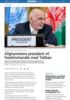 Afghanistans president vil fredsforhandle med Taliban