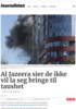 Al Jazeera sier de ikke vil la seg bringe til taushet