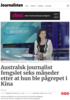Australsk journalist fengslet seks måneder etter at hun ble pågrepet i Kina
