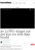 Av 13 PFU-klager var det kun tre rene ikke brudd