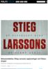 Bokanmeldelse: Stieg Larssons opplysninger om Palme-drapet