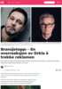 Bransjetopp: - En overreaksjon av Orkla å trekke reklamen