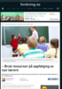 - Bruk ressurser på oppfølging av nye lærere