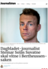 Dagbladet-journalist Steinar Solås Suvatne skal vitne i Bertheussen-saken
