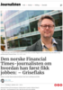 Den norske Financial Times-journalisten om hvordan han først fikk jobben: - Griseflaks
