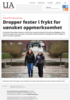 Dropper fester i frykt for uønsket oppmerksomhet