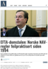 EFTA-domstolen: Norske NAV-regler feilpraktisert siden 1994