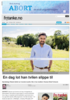 En dag lot han tvilen slippe til