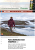 Fancy fjellbukse med miljøfokus â"