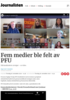 Fem medier ble felt av PFU