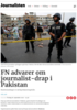 FN advarer om journalist-drap i Pakistan