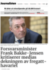 Forsvarsminister Frank Bakke-Jensen kritiserer medias dekningen av fregatt-havariet