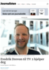 Fredrik Drevon til TV 2 hjelper deg