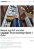 Høyre og KrF varsler oppgjør mot skolebyråden i Oslo