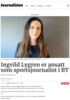 Ingvild Lygren er ansatt som sportsjournalist i BT
