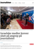 Israelske medier krever slutt på angrep på journalister