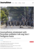 Journalisten strømmet selv hvordan soldater tok seg inn i boligens hans