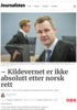 - Kildevernet er ikke absolutt etter norsk rett