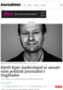 Kjetil Kjær Andersland er ansatt som politisk journalist i Dagbladet