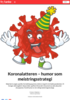 Koronalatteren - humor som meistringsstrategi