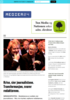Krise, sier journalistene. Transformasjon, svarer redaktørene.