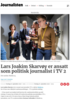 Lars Joakim Skarvøy er ansatt som politisk journalist i TV 2