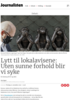 Lytt til lokalavisene: Uten sunne forhold blir vi syke