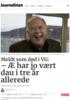 Meldt som død i VG: - Æ har jo vært dau i tre år allerede