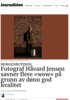 MORGENRUTINEN: Fotograf Håvard Jensen savner flere «wow» på grunn av dønn god kvalitet