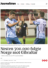 Nesten 700.000 fulgte Norge mot Gibraltar