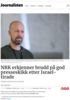 NRK erkjenner brudd på god presseskikk etter Israel-tirade