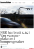 NRK har brutt 4.14 i Vær varsom- plakaten i bompengesaker