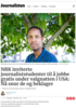 NRK inviterte journaliststudenter til å jobbe gratis under valgnatten i USA: Nå snur de og beklager