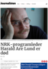 NRK-programleder Harald Are Lund er død
