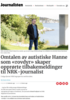 Omtalen av autistiske Hanne som «rovdyr» skaper opprørte og sinte tilbakemeldinger til NRK-journalist