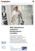 PNA: Sykepleierne analyserer - bioingeniørene overvåker