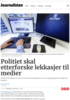 Politiet skal etterforske lekkasjer til medier