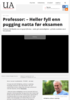 Professor: - Heller fyll enn pugging natta før eksamen