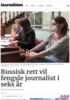 Russisk rett vil fengsle journalist i seks år