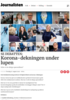 SE DEBATTEN: Korona-dekningen under lupen