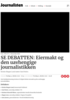 SE DEBATTEN: Eiermakt og den uavhengige journalistikken
