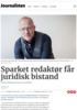Sparket redaktør får juridisk bistand