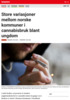 Store variasjoner mellom norske kommuner i cannabisbruk blant ungdom